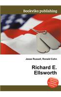 Richard E. Ellsworth