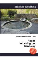 Roads in Lexington, Kentucky