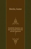 Geschichte Spaniens von den fruhesten Zeiten bis auf die Gegenwart