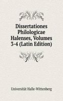 Dissertationes Philologicae Halenses, Volumes 3-4 (Latin Edition)