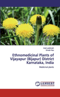 Ethnomedicinal Plants of Vijayapur (Bijapur) District Karnataka, India