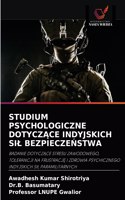 Studium Psychologiczne DotyczĄce Indyjskich Sil BezpieczeŃstwa