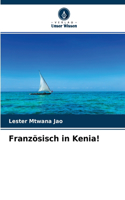 Französisch in Kenia!