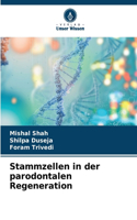Stammzellen in der parodontalen Regeneration