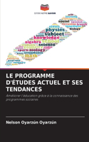 Le Programme d'Études Actuel Et Ses Tendances