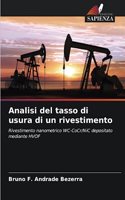 Analisi del tasso di usura di un rivestimento