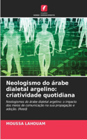 Neologismo do árabe dialetal argelino