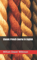 Classic French Course in English