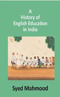 A History of English Education in India