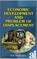 Economic Development and Problem of Displacement