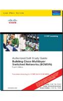 CCNP Self-Study: Building Cisco Multilayer Switched Networks (BCMSN) (642-812), 4/e