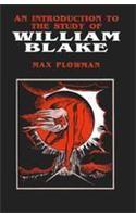 An Introduction to the Study of William Blake