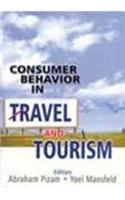 Consumer Behaviour in Travel and Tourism