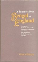 A Journey From Bengal To England