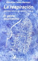 Respiracion, La - Tomo IV