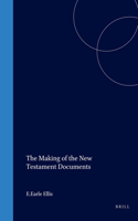 The Making of the New Testament Documents