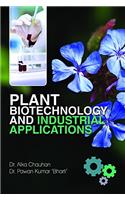 Plant Biotechnology and Industrial Applications