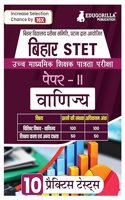Bihar STET Paper II : Commerce 2024 (Hindi Edition) | Higher Secondary (Class 11 & 12) - Bihar School Examination Board (BSEB) - 10 Practice Tests with Free Access To Online Tests