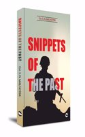 SNIPPETS OF THE PAST
