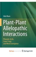 Plant-Plant Allelopathic Interactions