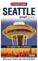 Insight Guides Smart Guide Seattle: (Insight Smart Guide)
