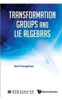 Transformation Groups and Lie Algebras