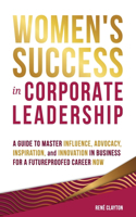 Women's Success in Corporate Leadership