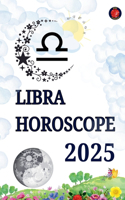 Libra Horoscope 2025