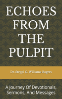Echoes from the Pulpit