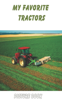 My favorite tractors (picture book)