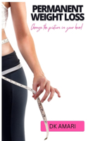 Permanent Weight Loss