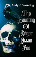 Haunting of Edgar Allan Poe