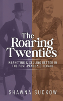 The Roaring Twenties