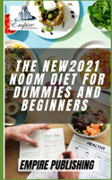 The New2021 Noom Diet for Dummies and Beginners