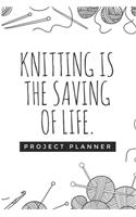 Knitting is the Saving of Life