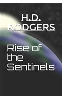 Rise of the Sentinels