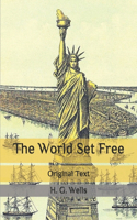 The World Set Free: Original Text
