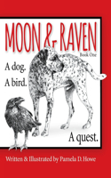 Moon & Raven Book One