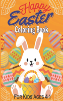 Happy Easter Coloring Book For Kids Ages 1-4