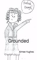 Grounded