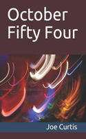October Fifty Four