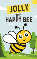 Jolly The Happy Bee