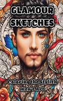 Glamour Sketches: Coloring the Stylish Men's Art