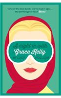 A Night In With Grace Kelly