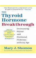 The Thyroid Hormone Breakthrough