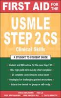 First Aid for the USMLE Step 2 CS (Clinical Skills Exam)