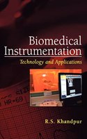 Biomedical Instrumentation: Technology and Applications