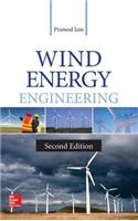 Wind Energy Engineering, Second Edition