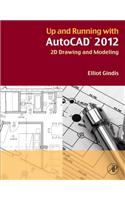 Up and Running with AutoCAD 2012