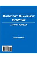 Hospitality Management Internship: A Student Workbook